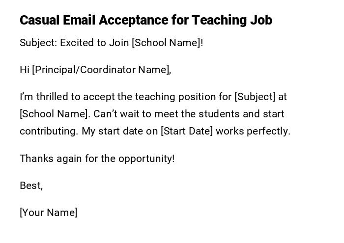 Casual Email Acceptance for Teaching Job