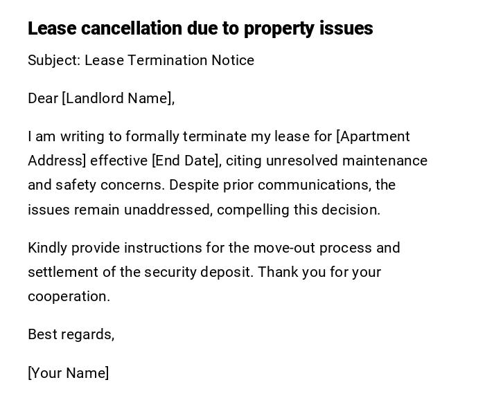 Lease cancellation due to property issues Lease cancellation due to property issues
