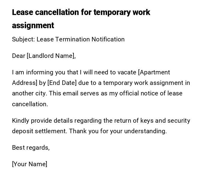 Lease cancellation for temporary work assignment Lease cancellation for temporary work assignment