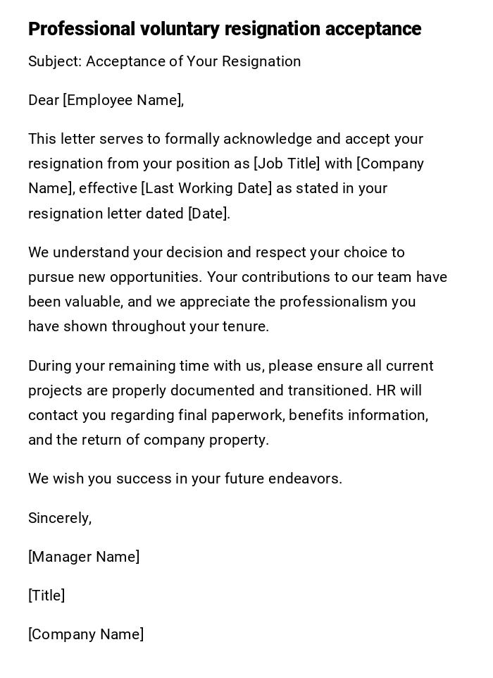 Professional voluntary resignation acceptance