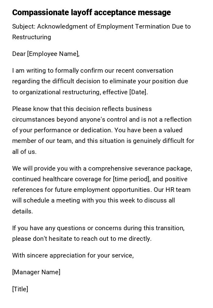 Compassionate layoff acceptance message