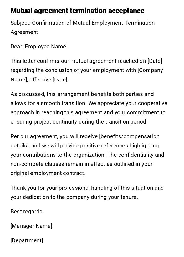 Mutual agreement termination acceptance