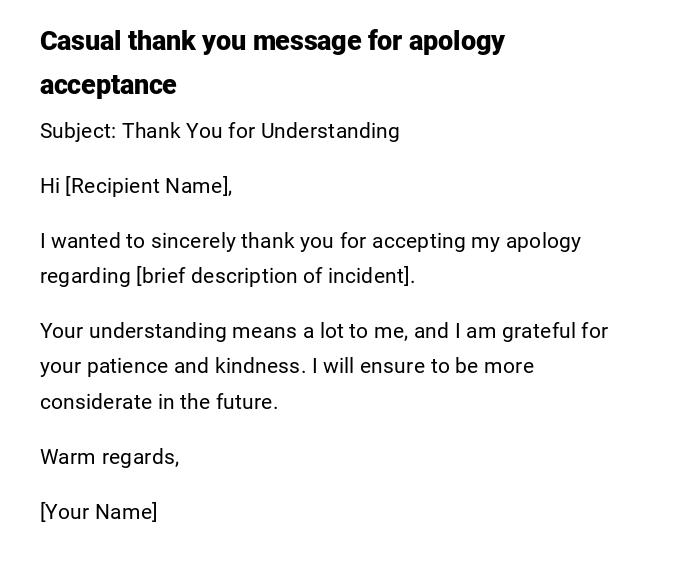 Casual thank you message for apology acceptance