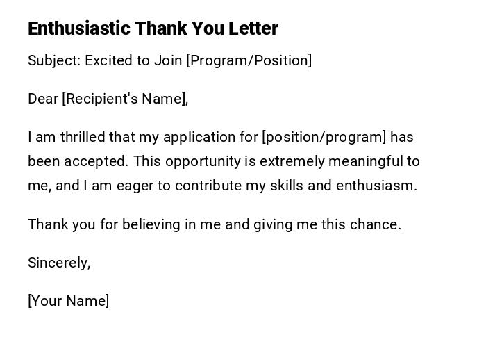 Enthusiastic Thank You Letter
