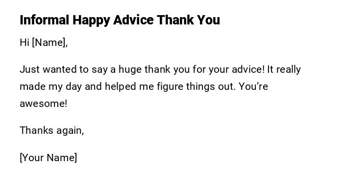 Informal Happy Advice Thank You