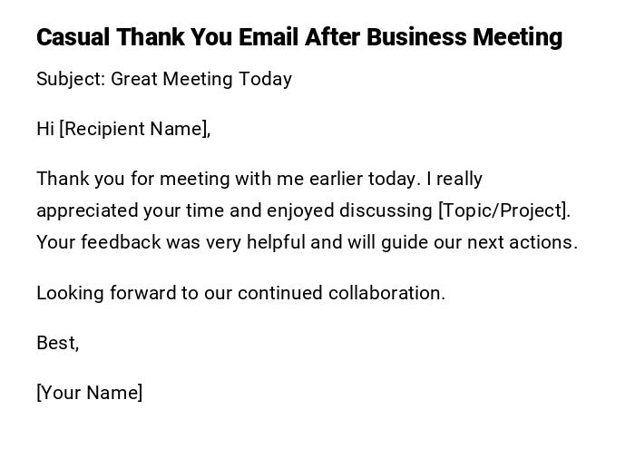 Casual Thank You Email After Business Meeting