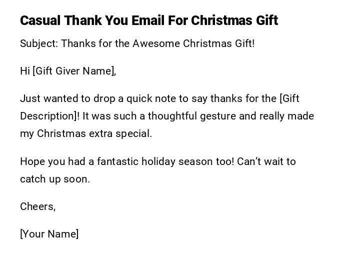 Casual Thank You Email For Christmas Gift