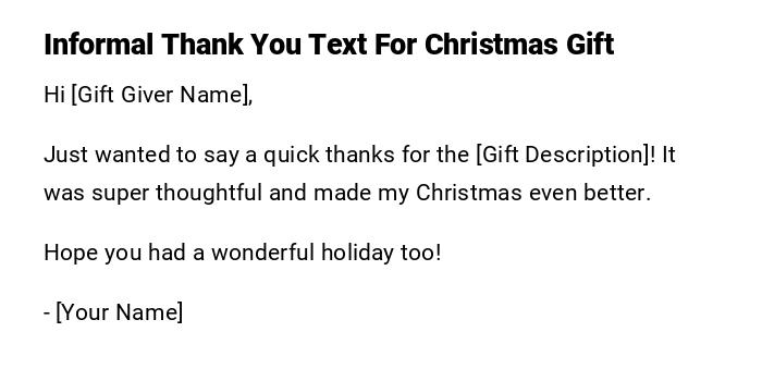 Informal Thank You Text For Christmas Gift