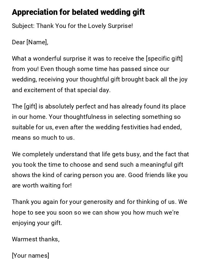 Appreciation for belated wedding gift
