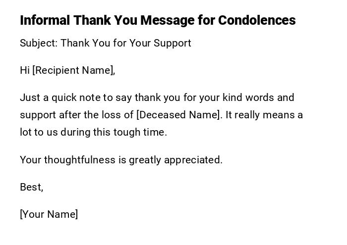 Informal Thank You Message for Condolences Informal Thank You Message for Condolences