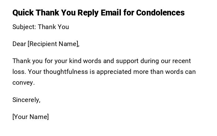 Quick Thank You Reply Email for Condolences Quick Thank You Reply Email for Condolences