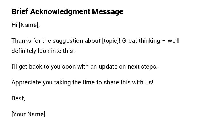 Brief Acknowledgment Message