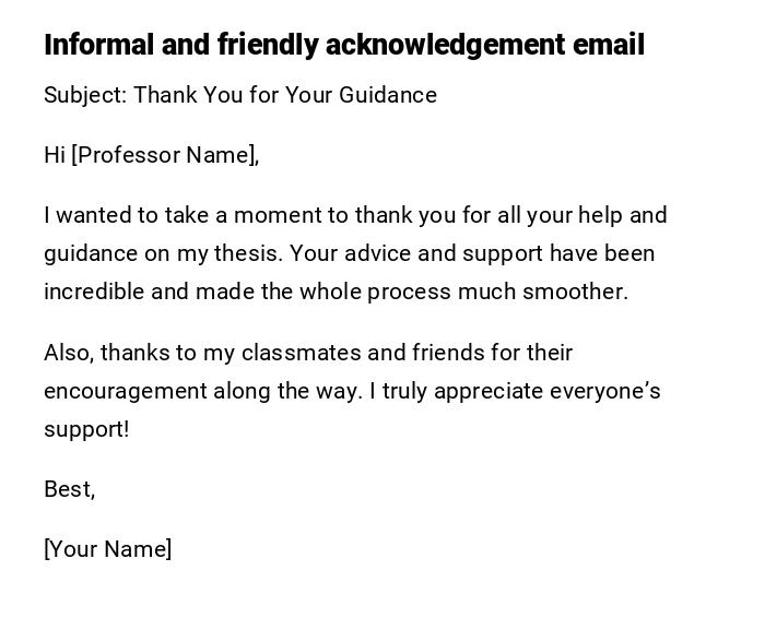 Informal and friendly acknowledgement email
