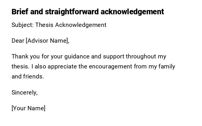 Brief and straightforward acknowledgement