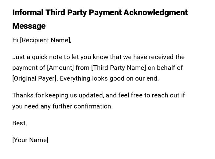 Informal Third Party Payment Acknowledgment Message