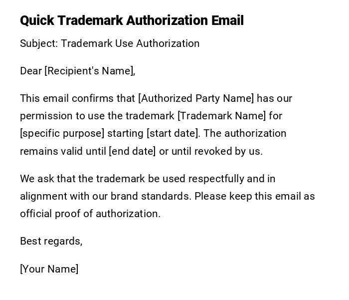 Quick Trademark Authorization Email