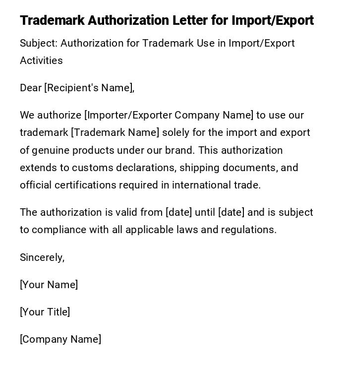 Trademark Authorization Letter for Import/Export