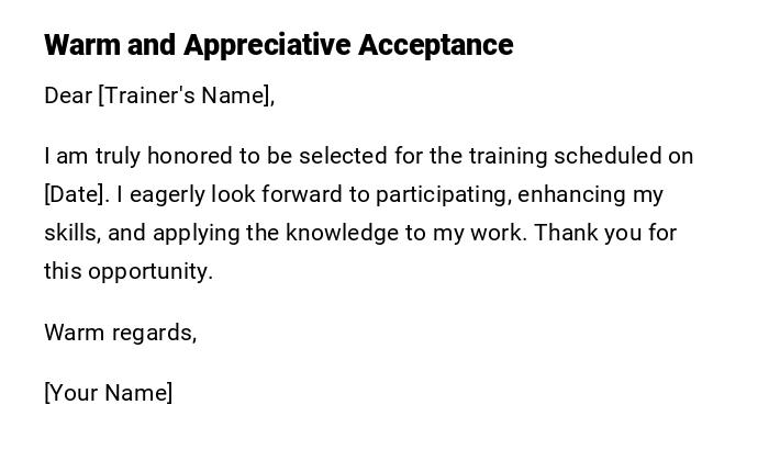 Warm and Appreciative Acceptance