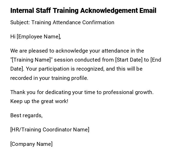 Internal Staff Training Acknowledgement Email