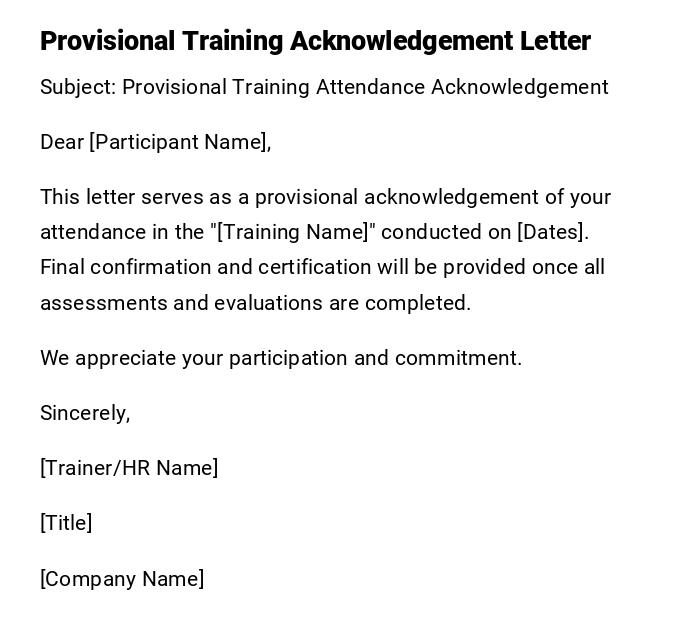 Provisional Training Acknowledgement Letter