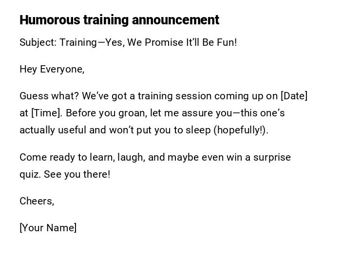 Humorous training announcement Humorous training announcement