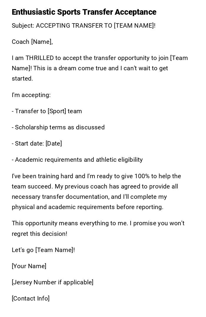 Enthusiastic Sports Transfer Acceptance