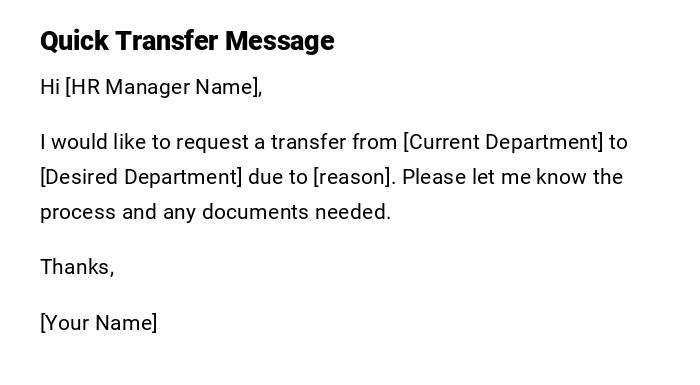 Quick Transfer Message