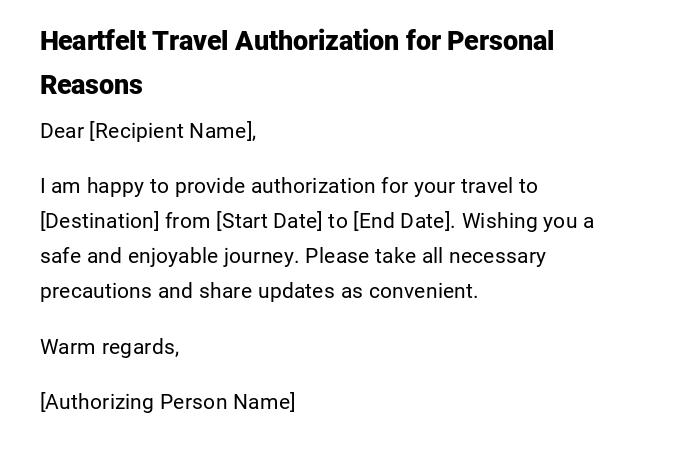 Heartfelt Travel Authorization for Personal Reasons Heartfelt Travel Authorization for Personal Reasons