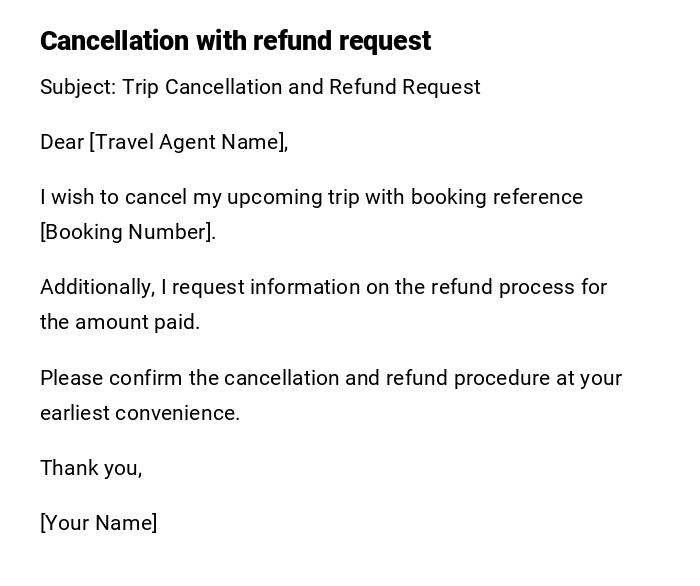 Cancellation with refund request
