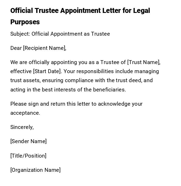 Official Trustee Appointment Letter for Legal Purposes