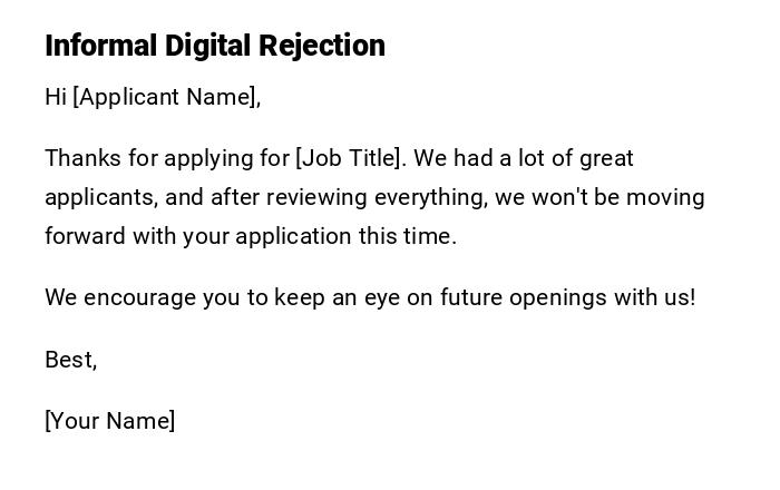 Informal Digital Rejection