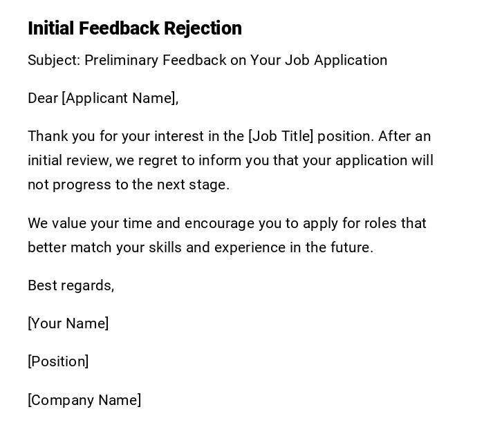 Initial Feedback Rejection
