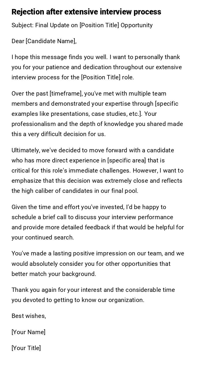 Rejection after extensive interview process