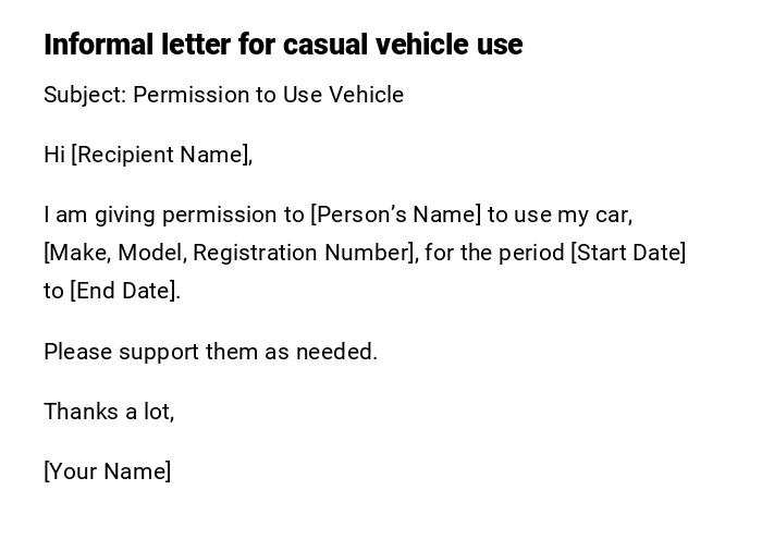 Informal letter for casual vehicle use Informal letter for casual vehicle use