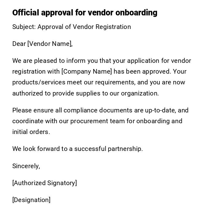 Official approval for vendor onboarding Official approval for vendor onboarding