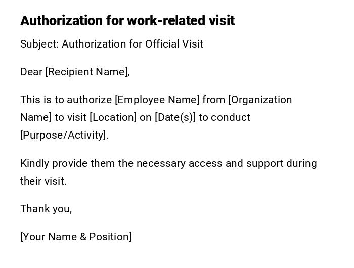 Authorization for work-related visit