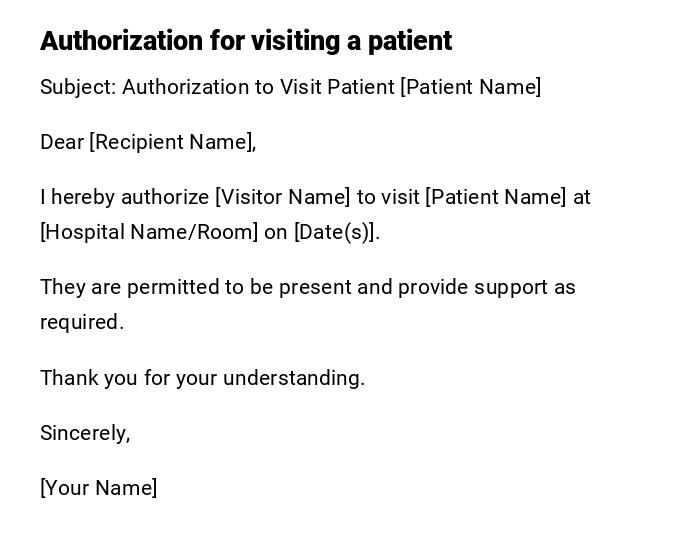 Authorization for visiting a patient