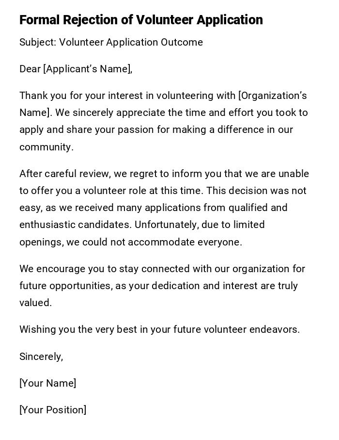 Formal Rejection of Volunteer Application