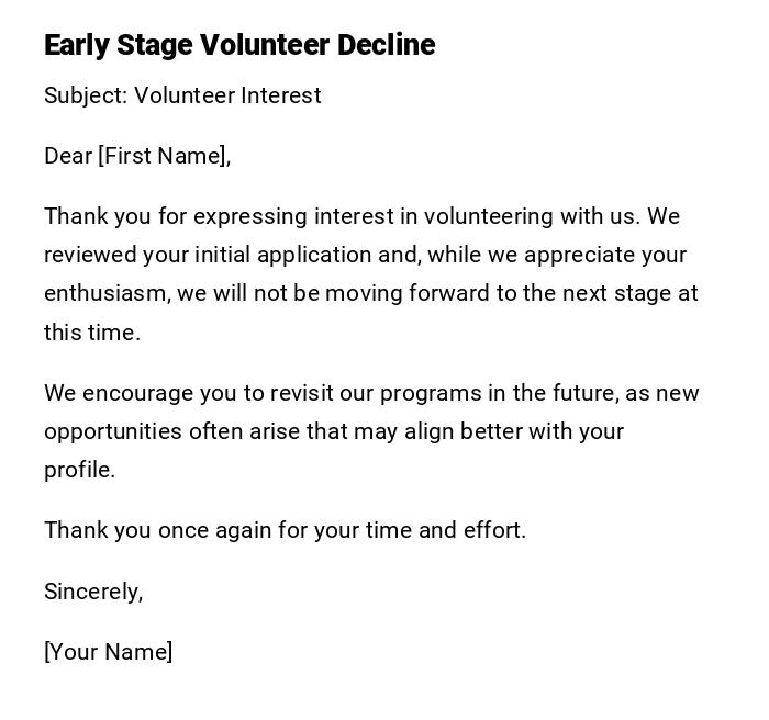 Early Stage Volunteer Decline