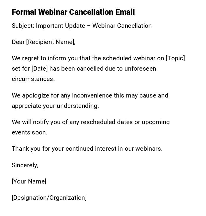 Formal Webinar Cancellation Email