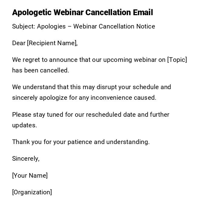 Apologetic Webinar Cancellation Email