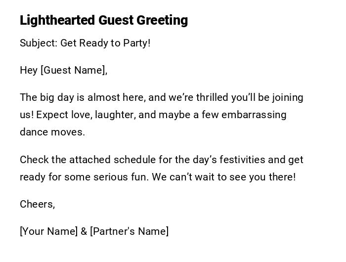 Lighthearted Guest Greeting