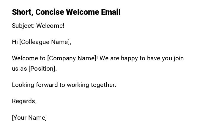 Short, Concise Welcome Email