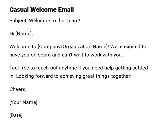 Casual Welcome Email