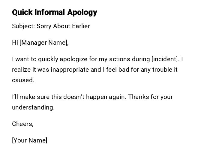 Quick Informal Apology