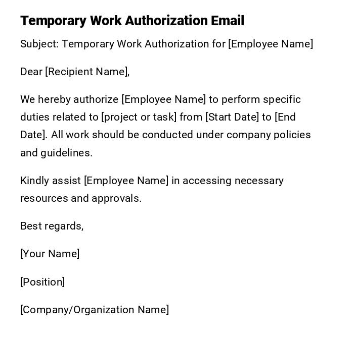 Temporary Work Authorization Email