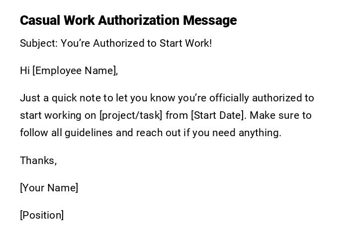 Casual Work Authorization Message